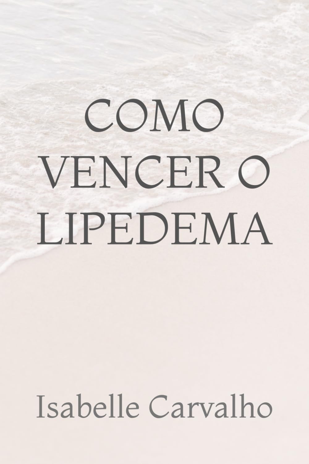 Como Vencer o Lipedema