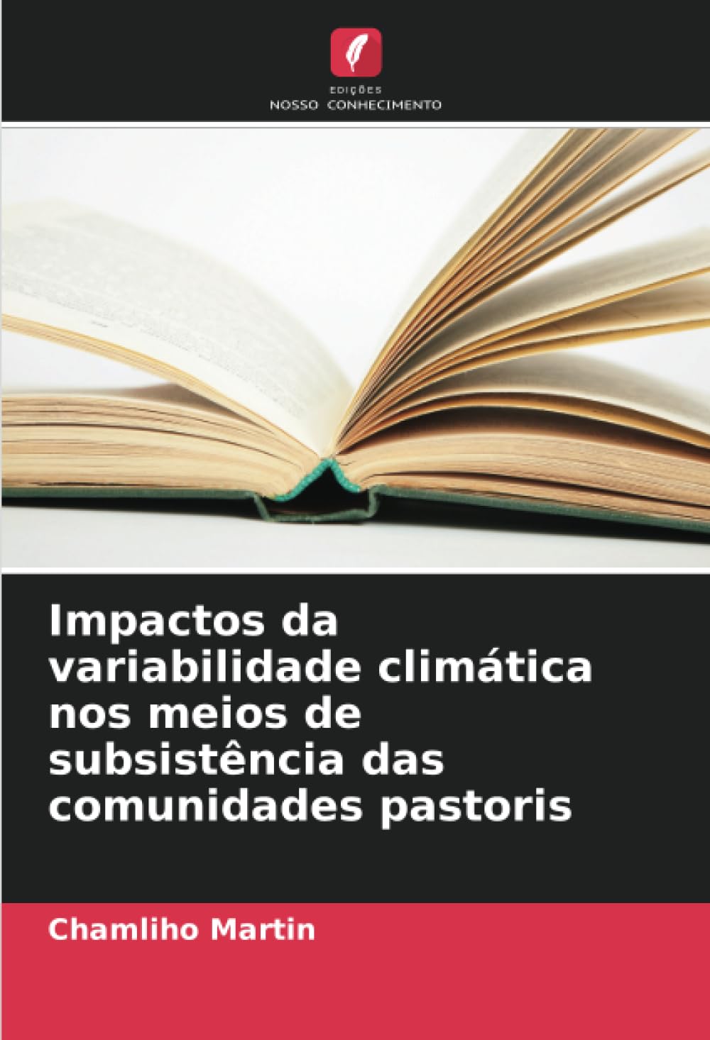 Impactos da variabilidade climática nos meios de subsistência das comunidades pastoris