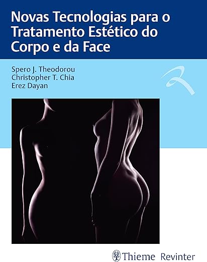 Novas Tecnologias para o Tratamento Estético do Corpo e da Face