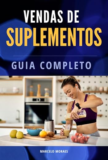 Clube de Autores, Livro Vendas de Suplementos - Guia Completo