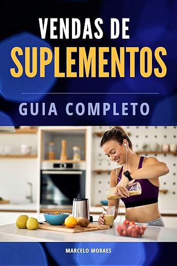 Vendas de Suplementos Guia Completo